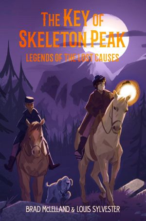 [Legends of the Lost Causes 03] • The Key of Skeleton Peak